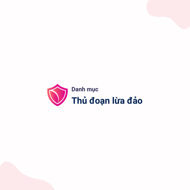 Thủ đoạn lừa đảo